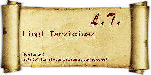 Lingl Tarziciusz névjegykártya